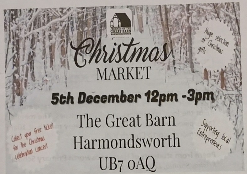 Harmondsworth Christmas Market Sunday 5th Dec 2021 12-3pm